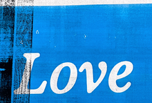 Load image into Gallery viewer, LOVE IS THE DRUG - BLUE
